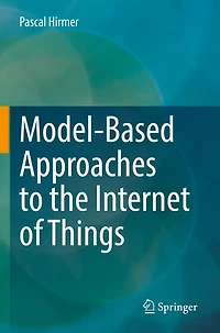 Model-Based Approaches to the Internet of Things