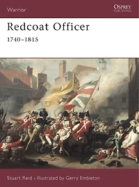 Redcoat Officer: 1740–1815