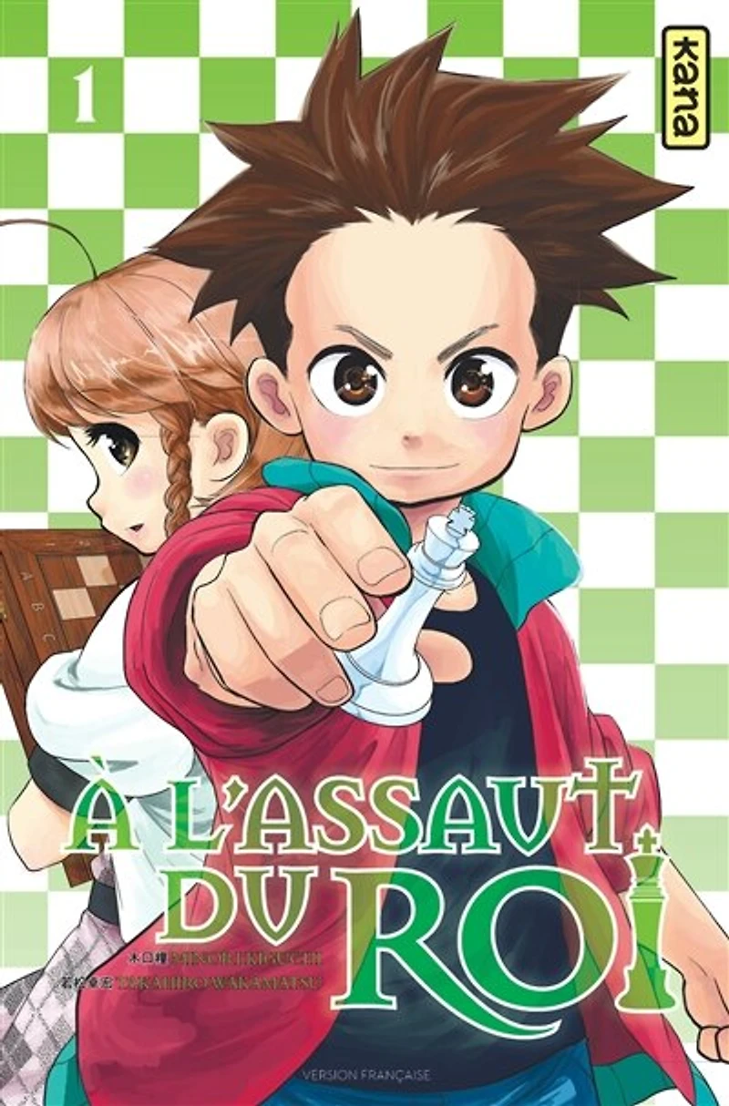 A l'assaut du roi, Vol. 1