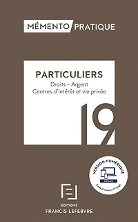 Particuliers, 19: droits, argent, centres d'intérêt et vie privée