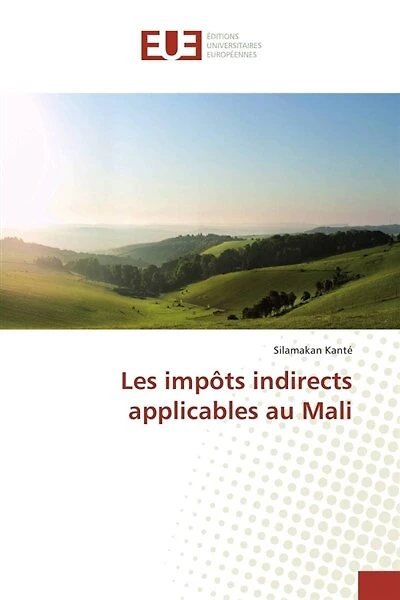 Les impôts indirects applicables au Mali