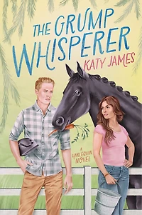 The Grump Whisperer: A Spicy Grumpy Sunshine Romance