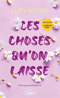 CES CHOSES QU'ON LAISSE