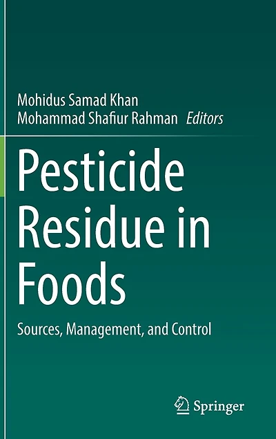 Pesticide Residue Foods: Sources, Management, And Control