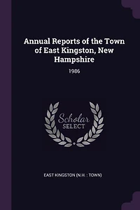 Annual Reports of the Town of East Kingston