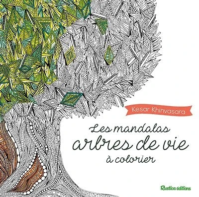 Arbres de vie: mandalas à colorier