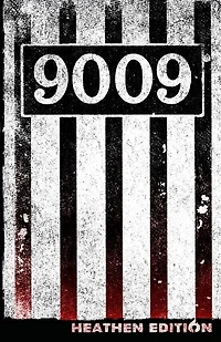9009 (Heathen Edition)