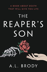 The Reaper's Son: A Love Story About Two Lost Souls