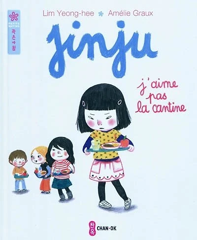 Jinju - j'aime pas la cantine