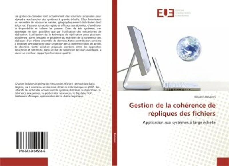Gestion de la cohérence de répliques des fichiers: Application aux systèmes à large échelle