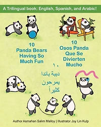 10 Osos Panda Que Se Divierten Mucho: A Trilingual book: English, Spanish, and Arabic!