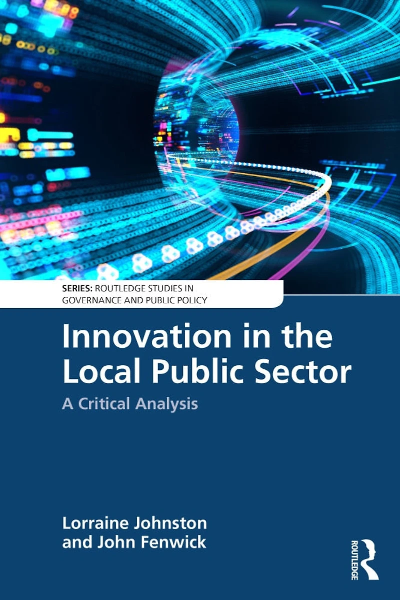 Innovation the Local Public Sector: A Critical Analysis