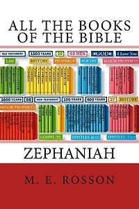All the Books of the Bible: The Book of Zephaniah