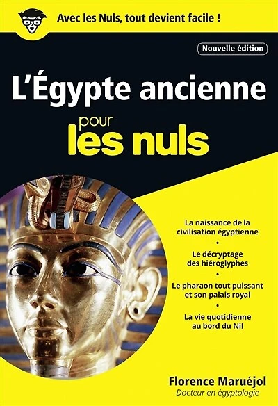 L' Egypte ancienne pour les nuls
