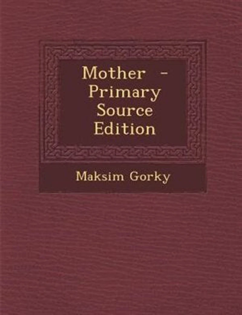 Mother - Primary Source Edition