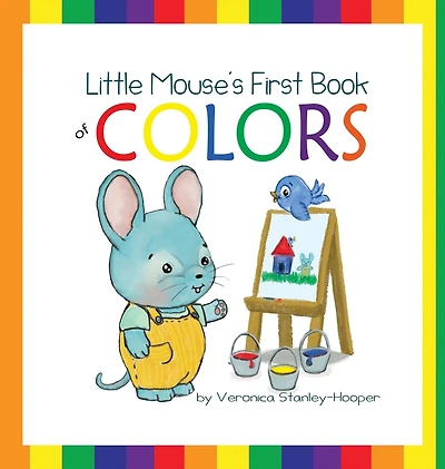 Little Mouse's First Book of Colors