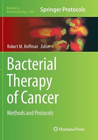 Bacterial Therapy of Cancer: Methods and Protocols