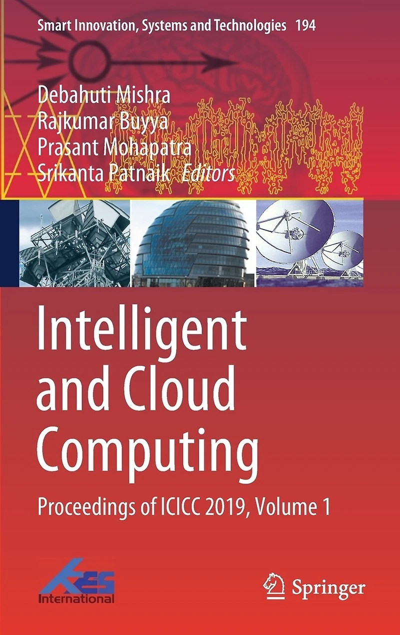Intelligent and Cloud Computing: Proceedings of ICICC 2019, Volume 1