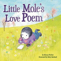 Little Mole's Love Poem