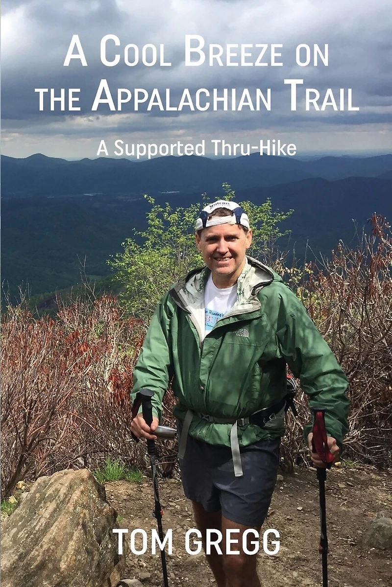 A Cool Breeze on the Appalachian Trail: Supported Thru-Hike