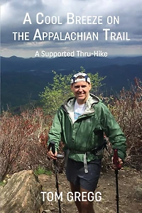 A Cool Breeze on the Appalachian Trail: Supported Thru-Hike