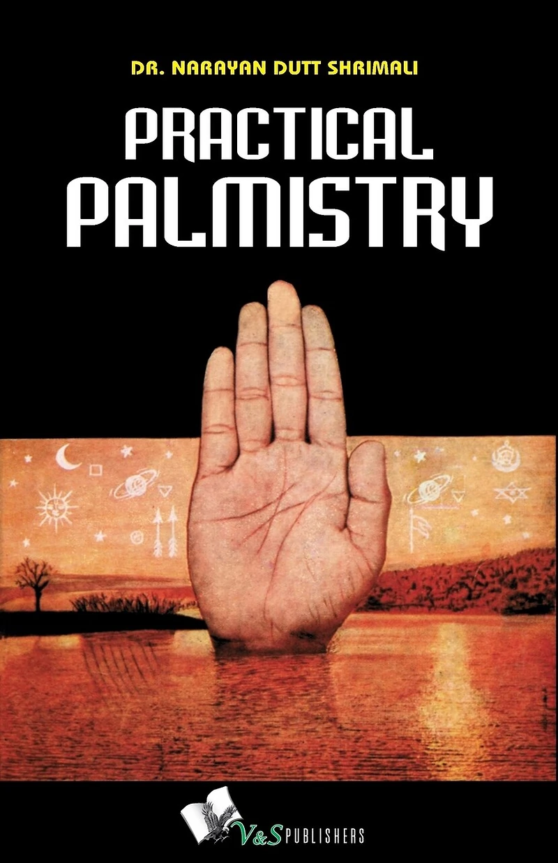 Practical Palmistry: Lines Are Not Final; Hard Work Can Alter Shape of Lines; Interpret