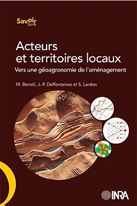 Acteurs et territoires locaux: Vers une géoagronomie de l'aménagement