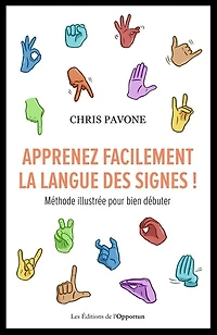Apprenez facilement la langue des signes !