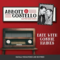 Abbott and Costello: Date with Connie Haines