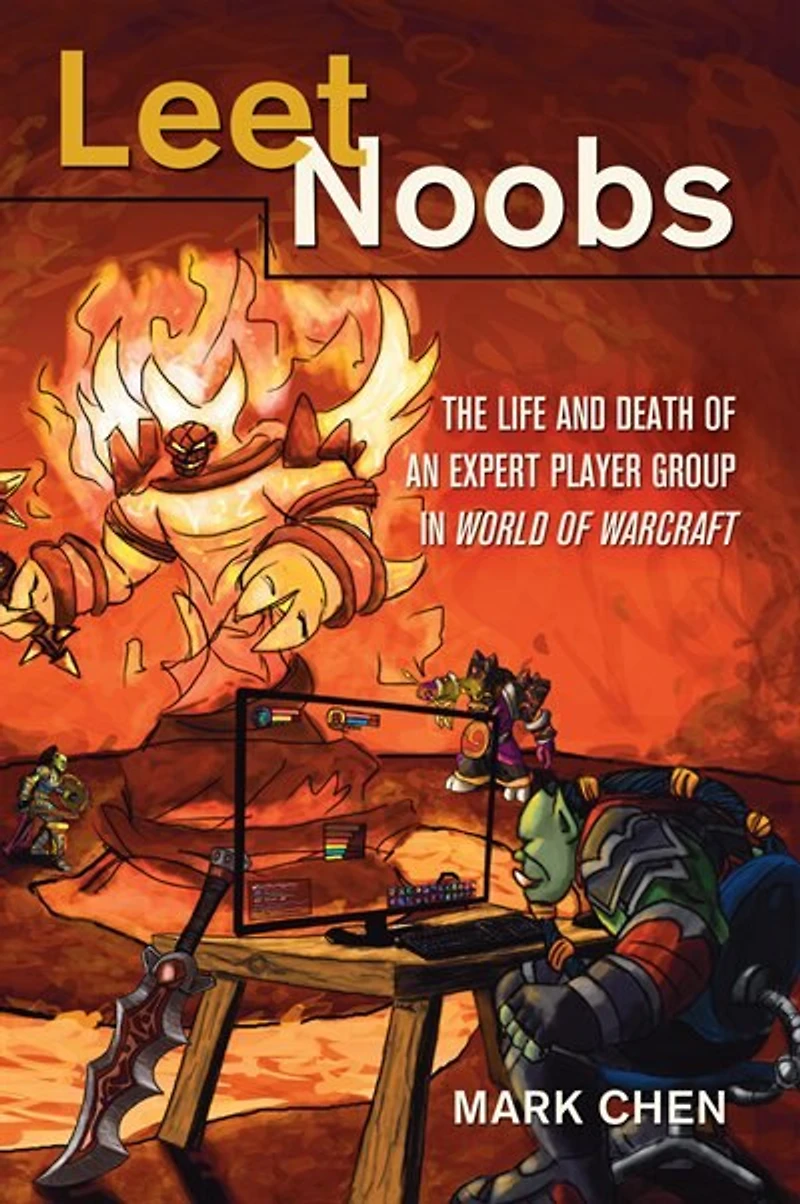 Leet Noobs: The Life and Death of an Expert Player Group "World Warcraft"