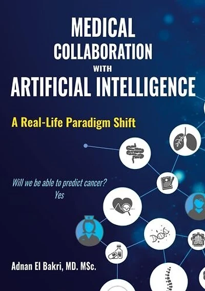 Medical Collaboration with Artificial Intelligence: A Real-Life Paradigm Shift