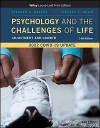 Adjustment and Growth, with eBook Access Code: Psychology the Challenges of Life