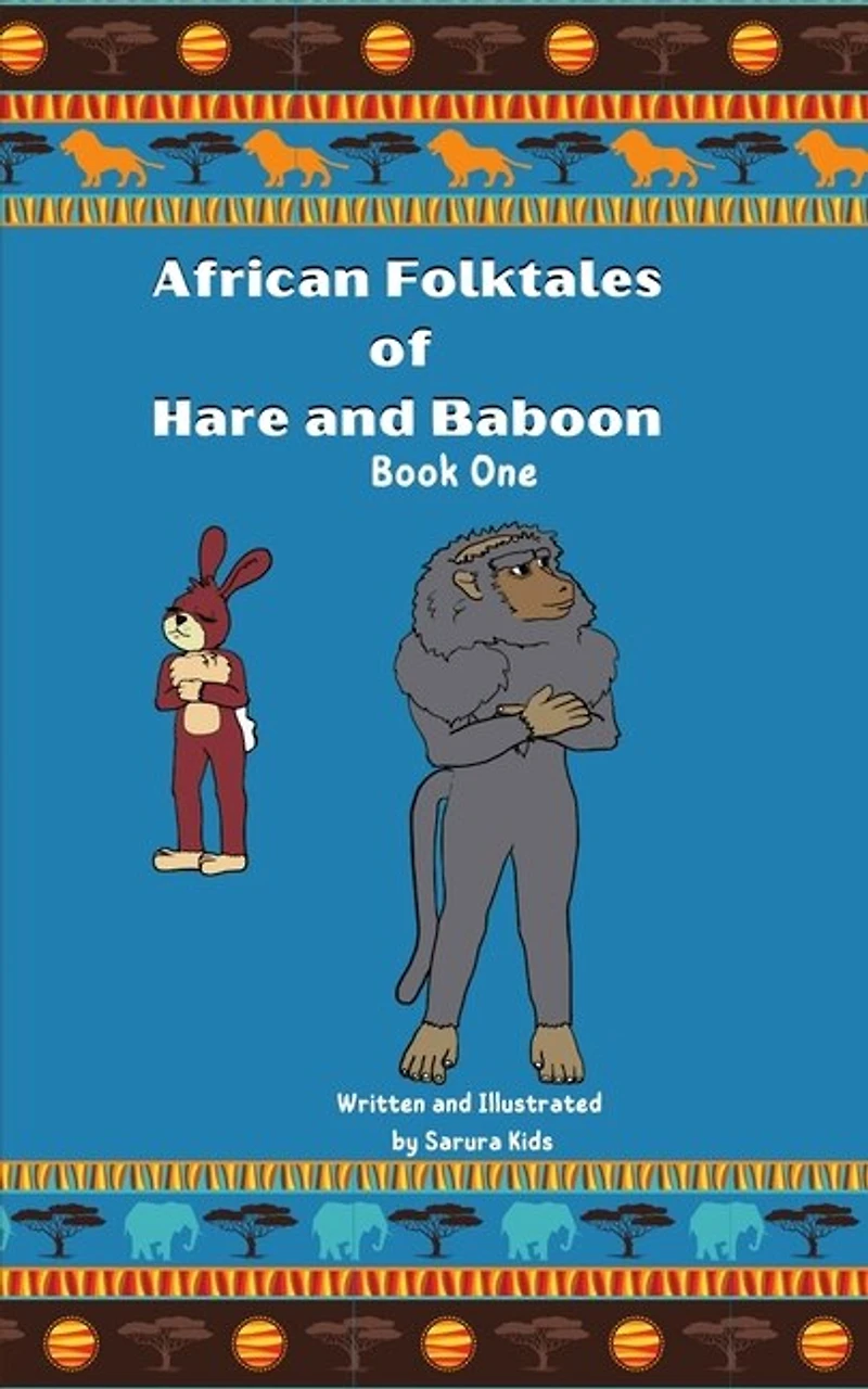African Folktales of Hare and Baboon: Book One