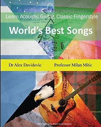 Learn Acoustic Guitar, Classic Fingerstyle: World's Best Songs