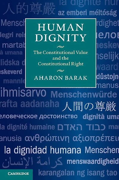 Human Dignity: The Constitutional Value And Right