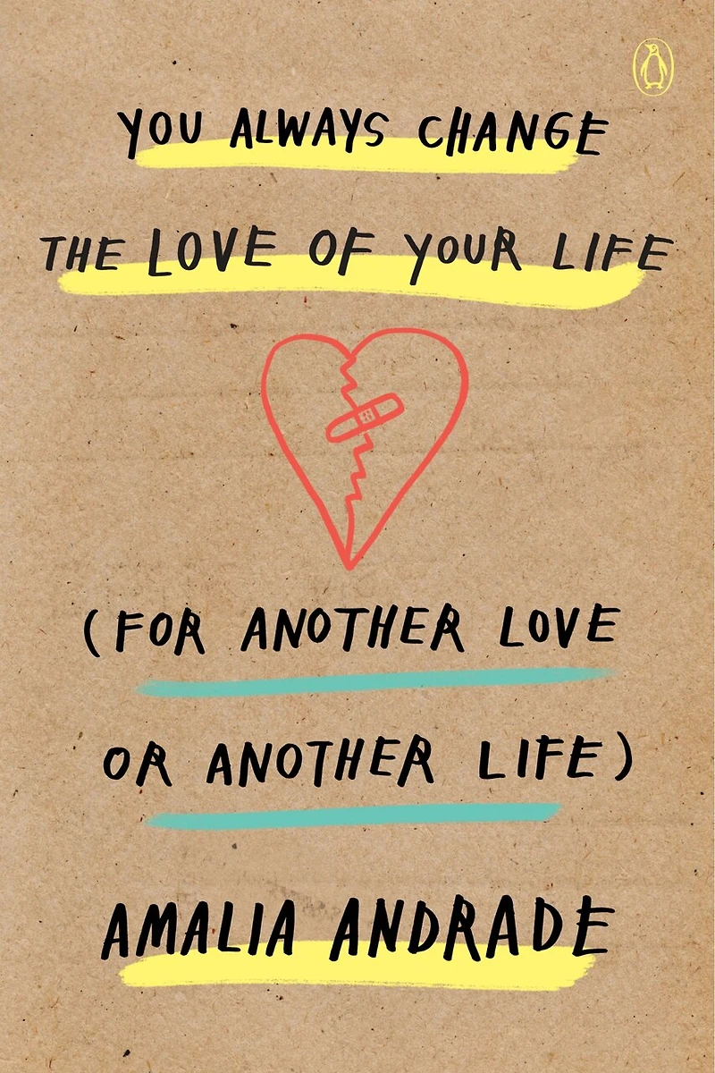 You Always Change the Love of Your Life (for Another or Life)