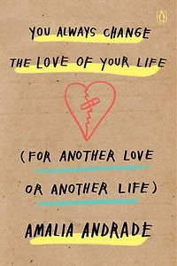 You Always Change the Love of Your Life (for Another or Life)