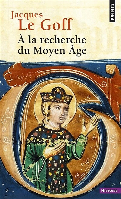 A la recherche du Moyen Age