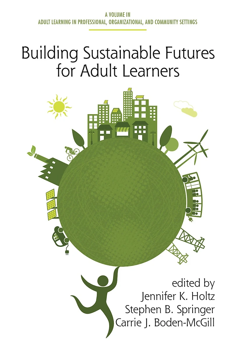 Building Sustainable Futures for Adult Learners