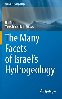 The Many Facets Of Israel's Hydrogeology