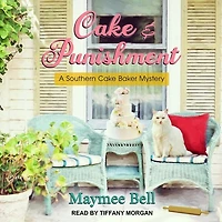 Cake and Punishment Lib/E
