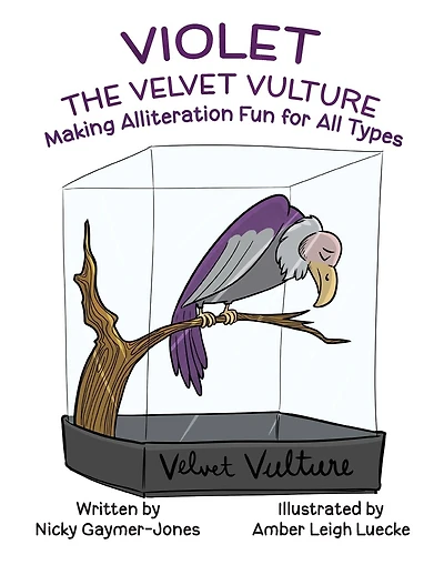 Violet the Velvet Vulture: Read Aloud Books, Books for Early Readers, Making Alliteration Fun!