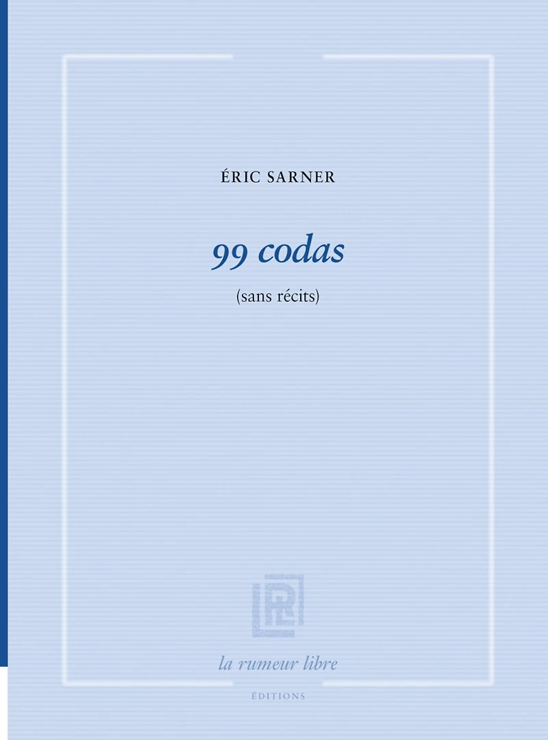 99 codas: sans récits