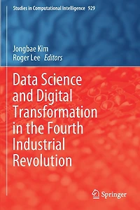 Data Science and Digital Transformation in the Fourth Industrial Revolution