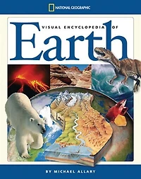 National Geographic Visual Encyclopedia of Earth