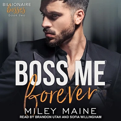 Boss Me Forever Lib/E