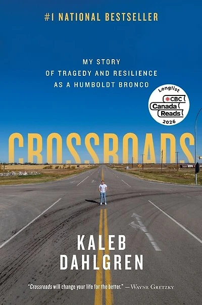CROSSROADS: My Story of Tragedy and Resilience as a Humboldt Bronco