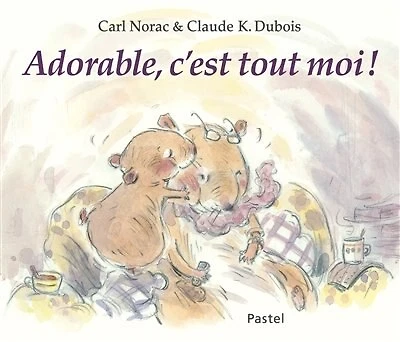 ADORABLE, C'EST TOUT MOI !