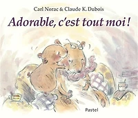 ADORABLE, C'EST TOUT MOI !