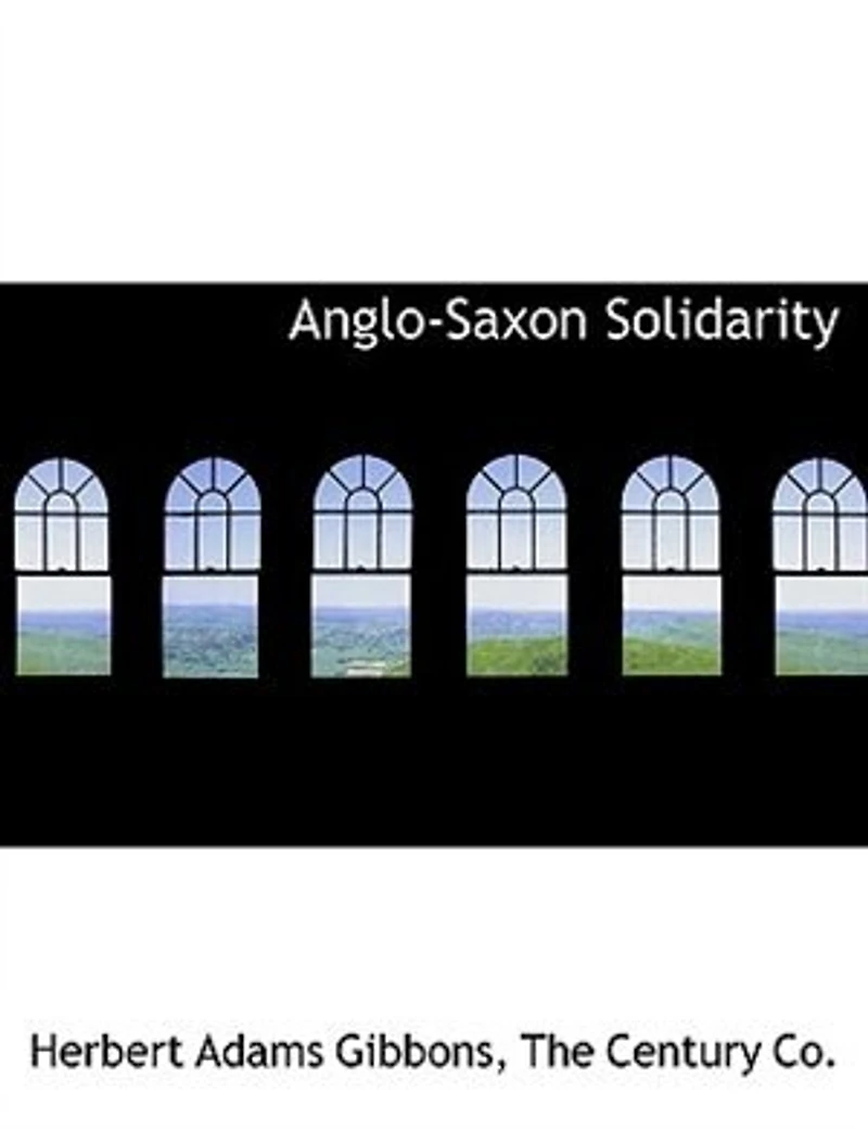 Anglo-Saxon Solidarity